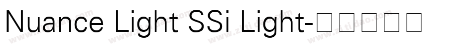 Nuance Light SSi Light字体转换